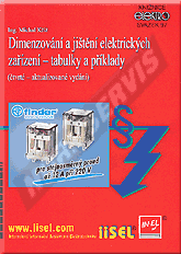 Publications  Dimenzování a jištění elektrických zařízení - tabulky a příklady (čtvrté - aktualizované vydání) (rok vydání 2015) - svazek 97 1.4.2015 preview