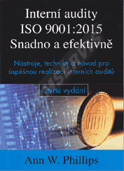 Preview  Interní audity ISO 9001: 2015 snadno a efektivně. 4. vydání + CD 1.11.2018