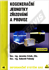 Publications  Kogenerační jednotky, zřizování a provoz. 1.1.2007 preview