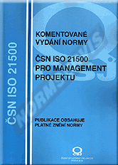 Publications  Komentované vydání normy ČSN ISO 21500 pro management projektu - 1. vydání 1.11.2013 preview