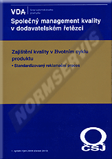 Publications  Společný management kvality v dodavatelském řetězci - Zajištění kvality v životním cyklu produktu - Standardizovaný reklamační proces. 1.12.2010 preview