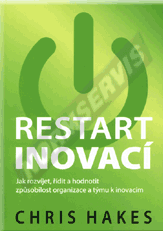 Preview  Restart inovací. Jak rozvíjet, řídit a hodnotit způsobilost organizace a týmu k inovacím 1.8.2014