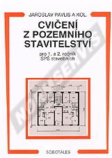 Publications  Cvičení z pozemního stavitelství pro 1. a 2. ročník SPŠ stavebních. Autor: Pavlis a kol 1.1.1999 preview