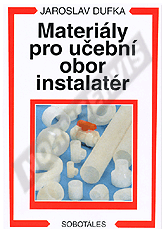 Publications  Materiály pro učební obor instalatér. Autor: Dufka 1.1.2003 preview