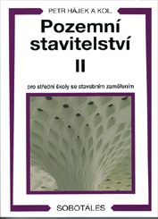 Publications  Pozemní stavitelství II pro 2. ročník SPŠ stavebních. Autor: Hájek a kol 1.1.2007 preview