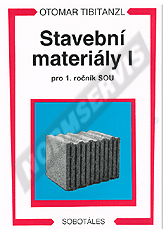 Preview  Stavební materiály I pro 1. ročník SOU. Autor: Tibitanzl 1.1.2007