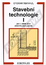 Publications  Stavební technologie I pro 1. ročník SOU učebního oboru zedník. Autor: Tibitanzl 1.1.2005 preview