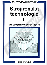 Publications  Strojírenská technologie II pro strojírenské učební obory. Autor: Bothe 1.1.1999 preview