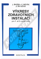 Preview  Výkresy zdravotních instalací pro 1. - 3. ročník SOU. Autor: Racek, Novák, Antuška, Kabele 1.1.2000