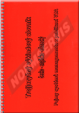 Publications  Trojjazyčný výkladový slovník česko - anglicko - německý. Pojmy systémů managementu z publikací VDA - 1. vydání 2011 1.9.2011 preview