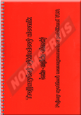 Publications  Trojjazyčný výkladový slovník česko - anglicko - německý. Pojmy systémů managementu z publikací VDA - 1. vydání 2011. 1.9.2011 preview