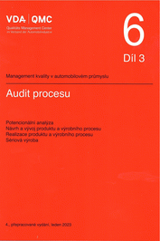 Publications  VDA 6.3 - Audit procesu. Potencionální analýza. Návrh a vývoj produktu a výrobního procesu. Realizace produktu a výrobního procesu. Sériová výroba - 4. vydání 1.1.2023 preview